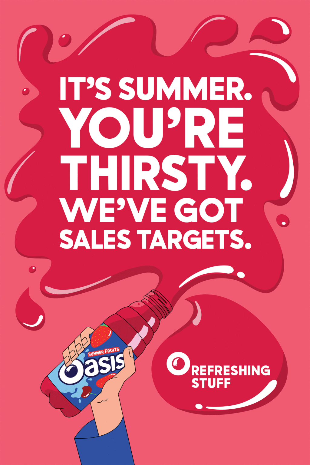 O Refreshing Stuff – campaign poster by Oasis